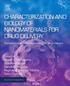 Characterization and Biology of Nanomaterials for Drug Delivery