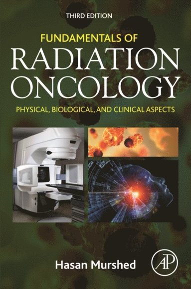 Fundamentals of Radiation Oncology (e-bok)