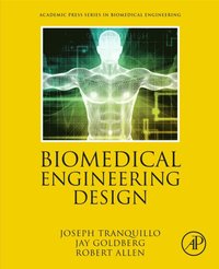 Biomedical Engineering Design (e-bok)