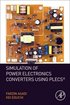 Simulation of Power Electronics Converters Using PLECS¿