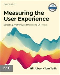Measuring the User Experience (häftad)