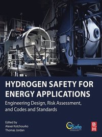 Hydrogen Safety for Energy Applications (e-bok)