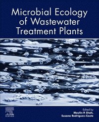 Microbial Ecology of Wastewater Treatment Plants (häftad)