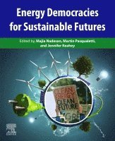 Energy Democracies for Sustainable Futures (inbunden)