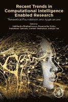 Recent Trends in Computational Intelligence Enabled Research