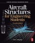 Aircraft Structures for Engineering Students