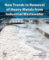 New Trends in Removal of Heavy Metals from Industrial Wastewater (häftad)