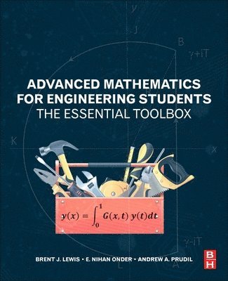 Advanced Mathematics for Engineering Students (inbunden)