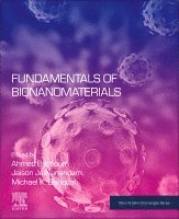 Fundamentals of Bionanomaterials (h�ftad)