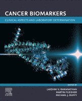Cancer Biomarkers: Clinical Aspects and Laboratory Determination (inbunden)