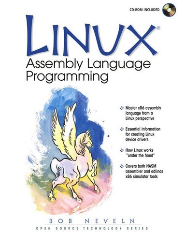 Linux Assembly Language Programming - Bob Neveln - Mixed media product ...