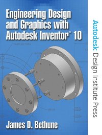 Engineering Design and Graphics with Autodesk Inventor 10 (hftad)