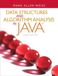 Data Structures and Algorithm Analysis in Java (inbunden)