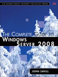 Complete Guide to Windows Server 2008, The (e-bok)