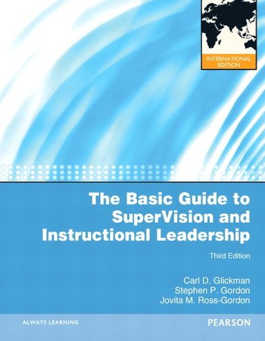 The Basic Guide to SuperVision and Instructional Leadership - Carl D Glickman - Häftad ...