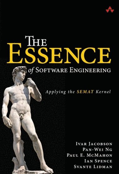 Essence of Software Engineering, The (inbunden)