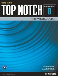 Top Notch Fundamentals Student Book/Workbook Split B (hftad)