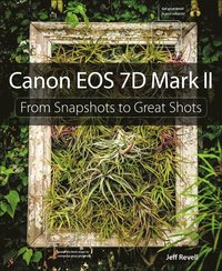 Canon Eos 7d Mark Ii Jeff Revell Häftad 9780134009452 - 