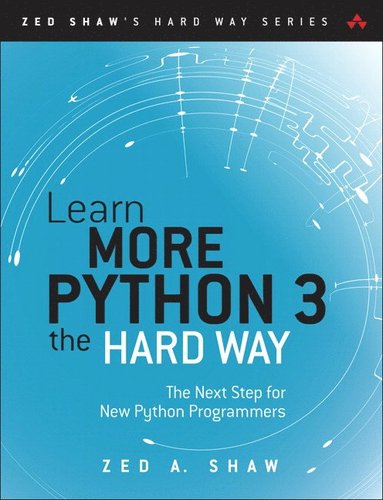 Learn More Python 3 the Hard Way (hftad)