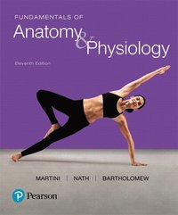 Fundamentals of Anatomy & Physiology (inbunden)