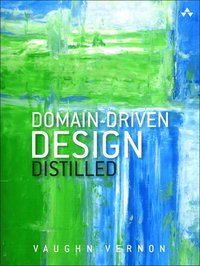 Domain-Driven Design Distilled (häftad)