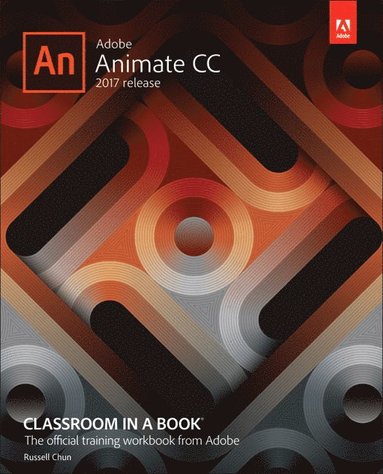 Adobe Animate CC Classroom in a Book (2017 release) (hftad)