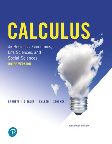 Calculus for Business, Economics, Life Sciences, and Social Sciences, Brief Version (inbunden)