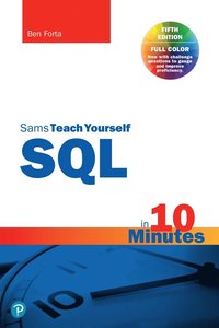 sql in 10 minutes a day sams teach yourself ben forta haftad 9780135182796 bokus sql in 10 minutes a day sams teach yourself av ben forta haftad