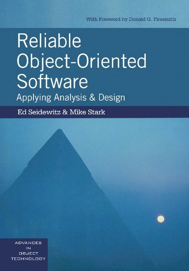 Reliable Object-Oriented Software (h�ftad)