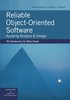 Reliable Object-Oriented Software