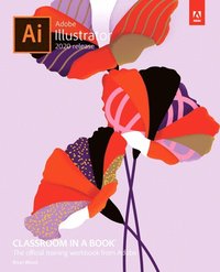Adobe Illustrator Classroom in a Book (2020 release) (hftad)