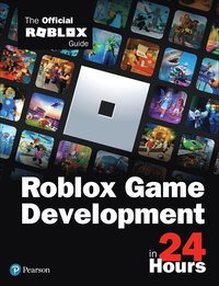 Sam Teach Yourself Roblox Game Development In 24 Hours Roblox Corporation Haftad 9780136829737 Bokus - diary of mike the roblox noob meepcity by roblox mike