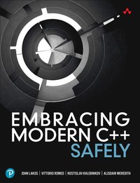 Embracing Modern C++ Safely (häftad)