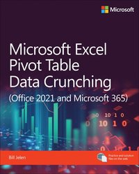 Microsoft Excel Pivot Table Data Crunching (Office 2021 and Microsoft 365) (häftad)