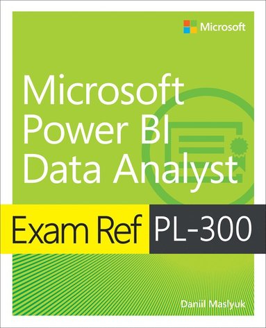 Exam Ref PL-300 Power BI Data Analyst (häftad)