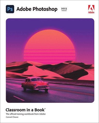 Adobe Photoshop Classroom in a Book (2023 release) (häftad)
