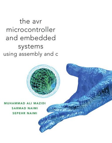 AVR Microcontroller and Embedded Systems (inbunden)