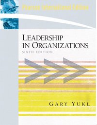 Leadership in Organizations - Gary A Yukl - Häftad (9780138142681) | Bokus