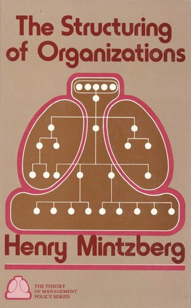 Structuring of Organizations (inbunden)