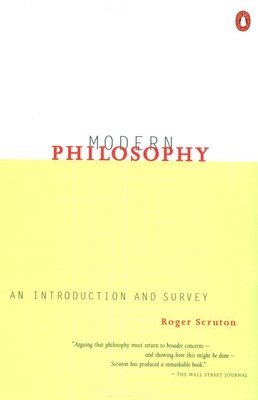 Modern Philosophy: An Introduction and Survey (inbunden)