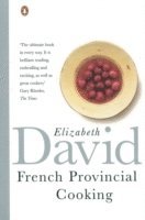 French Provincial Cooking (inbunden)