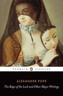 The Rape of the Lock and Other Major Writings (hftad)