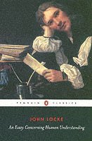 Essay Concerning Human Understanding (h�ftad)