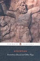 Prometheus Bound and Other Plays (h�ftad)