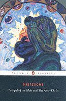 Twilight of Idols and Anti-Christ (h�ftad)