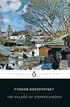 The Village of Stepanchikovo: And Its Inhabitants: From the Notes of an Unknown