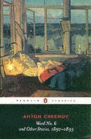 Ward No. 6 and Other Stories, 1892-1895 (h�ftad)