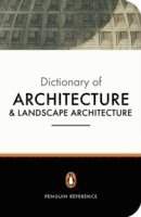 Penguin Dictionary of Architecture and Landscape Architecture (h�ftad)