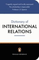 The Penguin Dictionary of International Relations (hftad)