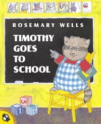 Timothy Goes to School (hftad)